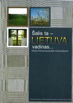 Šalis ta - LIETUVA vadinas...