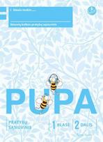 PUPA. Pratybų sąsiuvinis 1 klasei 2 dalis (pagal 2016 m. programą) (ŠOK)