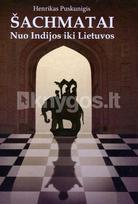 Pirkti Šachmatai: nuo Indijos iki Lietuvos - Photo 1