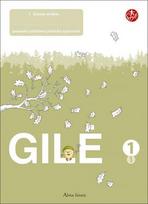 Gilė. 1-asis prat.sas. 1 kl.