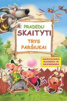 parsiukas - Pradedu skaityti. Trys paršiukai. Ddidžiosiomis raidėmis ir skiemenimis - 2 nuotrauka