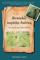 Berniukas, nupiešęs Aušvicą: nepamirštama istorija apie viltį ir išlikimą