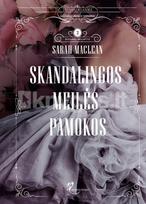 sarah maclean - Skandalingos meilės pamokos. Buduaro paslaptys. 2 knyga - 2 nuotrauka