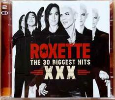 ROXETTE: 30 BIGGEST HITS XXX 2CD
