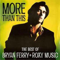 CD BRYAN FERRY + ROXY MUSIC "The Best Of"