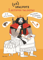 neringa spalvose - (Ne)spalvoti Lietuvos valdovai: spalvinimo ir užduočių knyga 5–7 metų vaikams - 1 nuotrauka