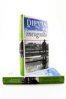 laurent gounelle - Dievas visada keliauja incognito - 4 nuotrauka