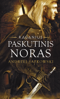 ragana - Paskutinis noras. Raganius. 1 knyga - 1 nuotrauka