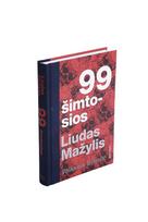 liudas mazylis - 99 šimtosios - 2 nuotrauka