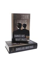 john fowles - Danielius Martinas - 3 nuotrauka