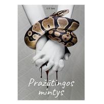 Pražūtingos mintys. A.R. Torre