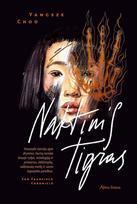 yangsze choo - Naktinis tigras - 1 nuotrauka