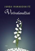 jurga ivanauskaite - Viršvalandžiai - 2 nuotrauka