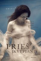 sarah leipciger - Prieš įkvepiant - 1 nuotrauka
