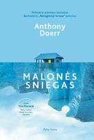 anthony doerr - Malonės sniegas - 1 nuotrauka