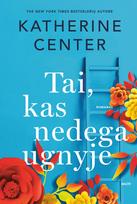 TAI, KAS NEDEGA UGNYJE
