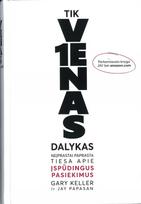 Tik vienas dalykas