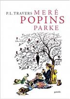 p.l. travers - Merė Popins parke - 1 nuotrauka