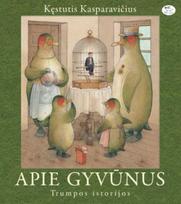 Apie gyvūnus. Trumpos istorijos