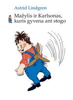 Mažylis ir Karlsonas, kuris gyvena ant stogo