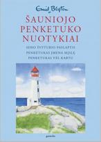 Seno švyturio paslaptis. Penketukas įmena mįslę. Penketukas vėl kartu (Šauniojo penketuko nuotykiai. Devinta knyga)