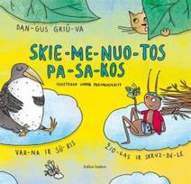 skiemenuotos pasakos vaikams - Skiemenuotos pasakos: dangus griūva, žiogas ir skruzdėlė, varna ir sūris - 1 nuotrauka