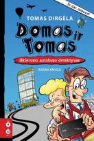 Domas ir Tomas: išklerusio autobuso detektyvas