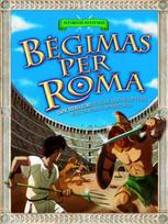 timothy knapman - Bėgimas per Romą: istorinis nuotykis - 1 nuotrauka