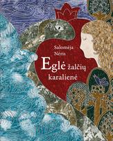 EGLĖ ŽALČIŲ KARALIENĖ
