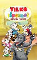 Vilko išdaigos. Lietuvių pasakos