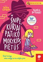 detektyvai vaikams - Šnipė, kuriai patiko mokyklos pietūs - 1 nuotrauka