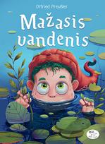 otfried preussler - Mažasis vandenis (2020) - 1 nuotrauka