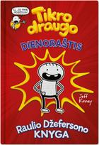 Tikro draugo dienoraštis. Raulio Džefersono knyga