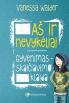 vanessa walder - Aš ir nevykėliai. Gyvenimas – skaičiavimo klaida - 1 nuotrauka