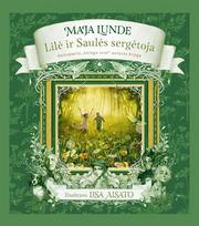 Lilė ir Saulės sergėtoja