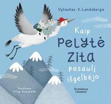 Kaip pelytė Zita pasaulį išgelbėjo (2021)