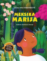 indenu - Meksika Marija: indėnės Mištekės istorija - 1 nuotrauka