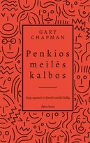 kaipoke - Penkios meilės kalbos. Kaip suprasti ir išmokti meilės kalbą - 1 nuotrauka