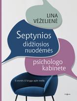 lina vezeliene - Septynios didžiosios nuodėmės psichologo kabinete - 1 nuotrauka