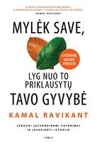 Mylėk save, lyg nuo to priklausytų tavo gyvybė