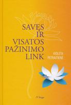 Savęs ir visatos pažinimo link. IV knyga