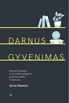 Darnus gyvenimas
