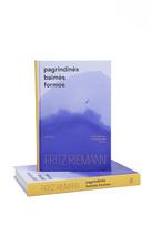 fritz riemann - Pagrindinės baimės formos (2021) - 2 nuotrauka