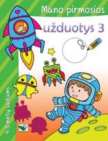 Mano pirmosios užduotys 3, 4-5 vaikams