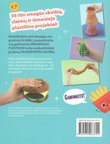 slaimas - Puikūs skvišiai, slaimai ir išmanusis plastilinas: pasigaminkime patys - 2 nuotrauka