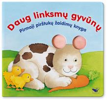 Daug linksmų gyvūnų: pirmoji pirštukų žaidimų knygelė