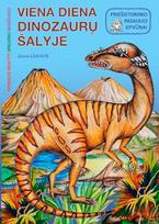 Viena diena dinozaurų šalyje