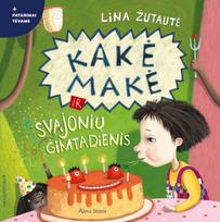 kake make - Kakė Makė ir svajonių gimtadienis - 1 nuotrauka