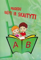 Pradedu rašyti ir skaityti