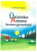 Ūkininko Antano fermos gyventojai